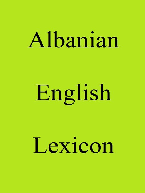 Title details for Albanian English Lexicon by Trebor Hog - Available